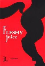 [Flash Point] Flesh juice (original)-