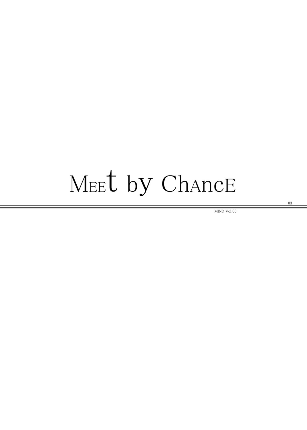 [Hujiya Honten] MIND03 Meet By Chance (Ragnarok Online) 