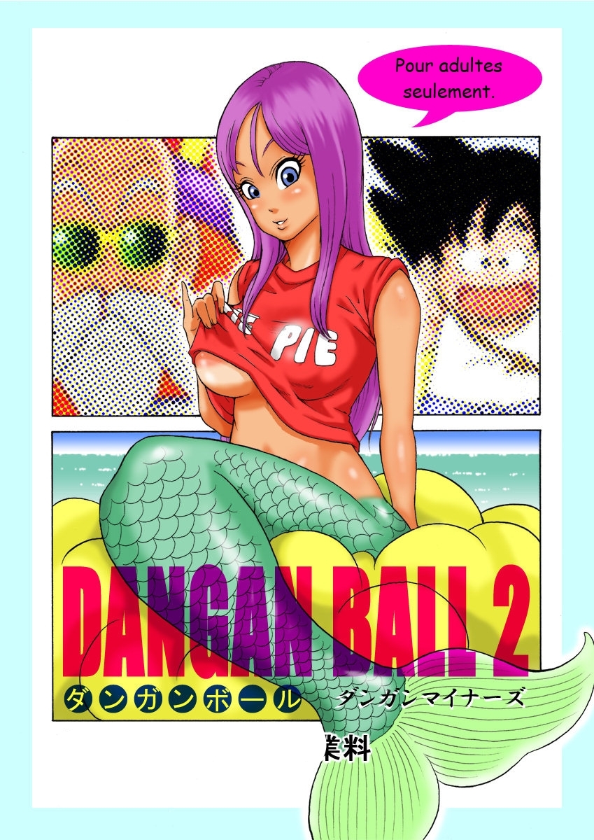 [Dangan Minorz] Dangan Ball Vol. 2 Ero Sen&#039;nin no Jugyouryou (Dragon Ball) [French] [ダンガンマイナーズ] ダンガンボール 巻二 エロ仙人の授業料 (ドラゴンボール) [フランス翻訳]