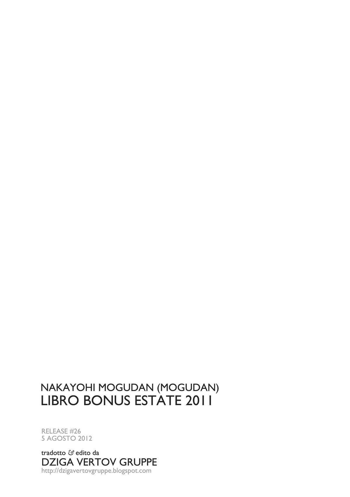 [Nakayohi Mogudan (Mogudan)] Nakayohi Mogudan 2011 Natsu Omakebon | Libro Bonus Estate 2011 (Neon Genesis Evangelion) [Italian] =DZIGA VERTOV GRUPPE= [なかよひモグダン (モグダン)] なかよひモグダン 2011夏 おまけ本 (新世紀エヴァンゲリオン) [イタリア翻訳]