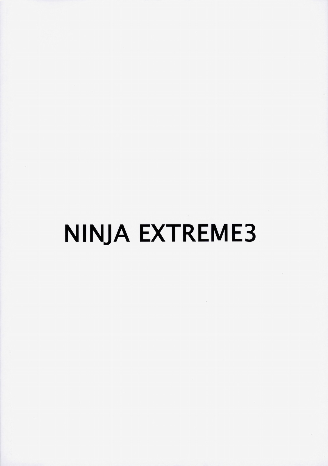 [Ozashiki] NINJA EXTREME 3 Onna Goroshi Shippuuden (NARUTO)(C76) [オザ式] NINJA EXTREME 3 女殺疾風伝 (NARUTO)(C76)